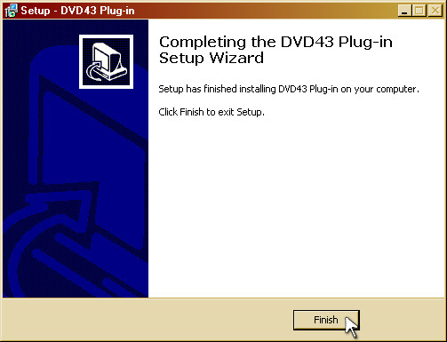 Completing the DVD43 Plug-in Setup Wizard