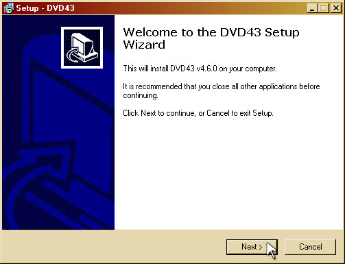 Welcome to the DVD43 Setup Wizard